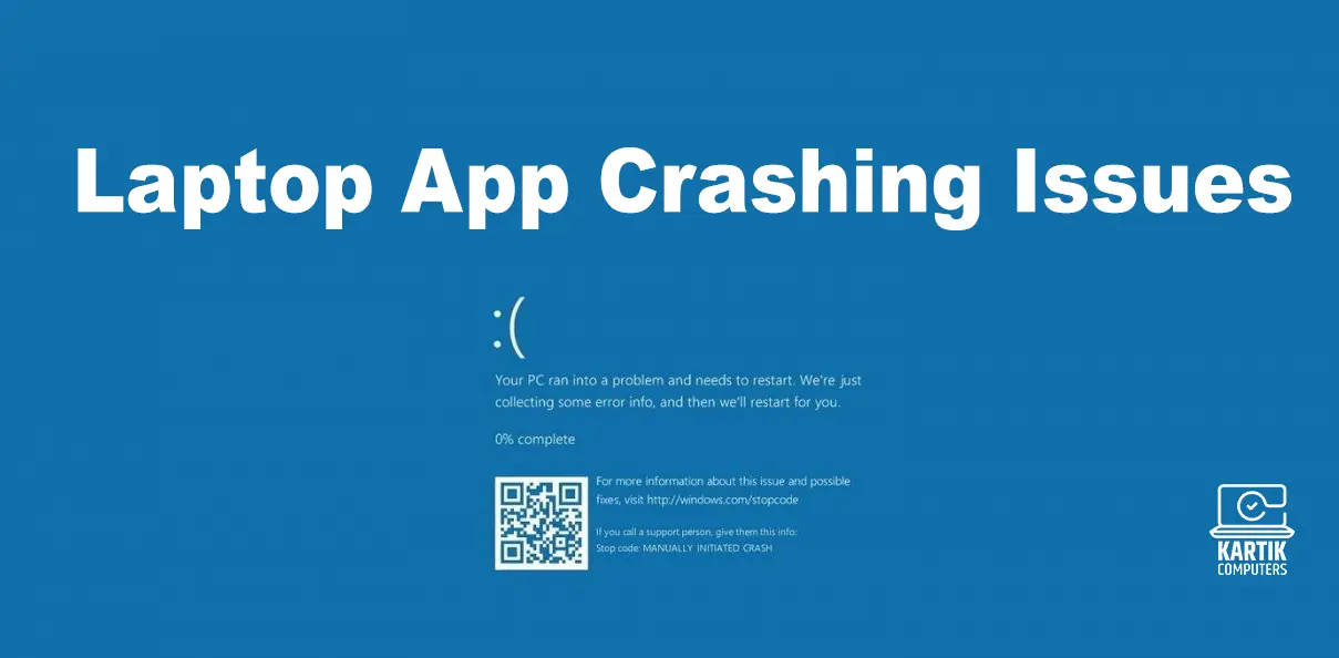 Laptop App Crashing Issues