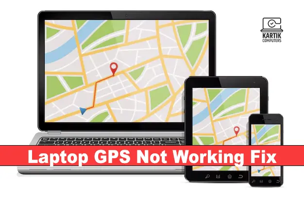 Laptop GPS Not Working Fix
